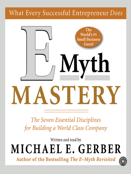 Title details for E-Myth Mastery by Michael E. Gerber - Available